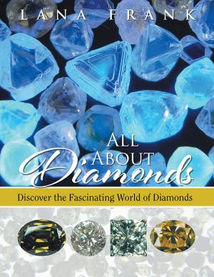 Cover of the book All About Diamonds by Laura Schaufel