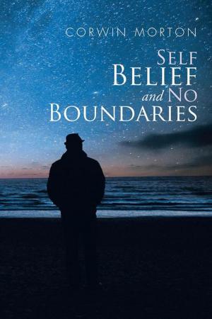 Cover of the book Self Belief and No Boundaries by 凱特‧弗蘭德斯, 楊璧謙