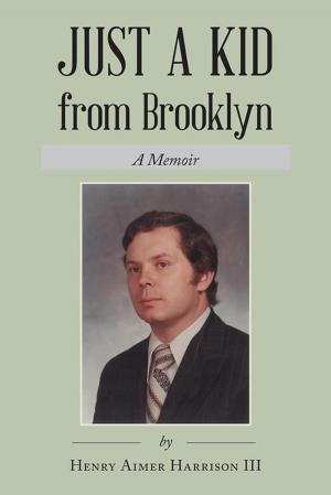 Cover of the book Just a Kid from Brooklyn by Charles E. Roy