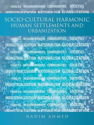 Cover of the book Socio-Cultural Harmonic Human Settlements and Urbanization by Bishop-Dr. Julieann Pinder