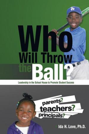 Cover of the book Who Will Throw the Ball? by Ilana Grinblat