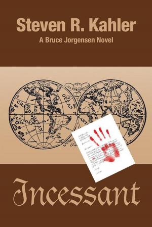Cover of the book Incessant by Dennis J. Gordica