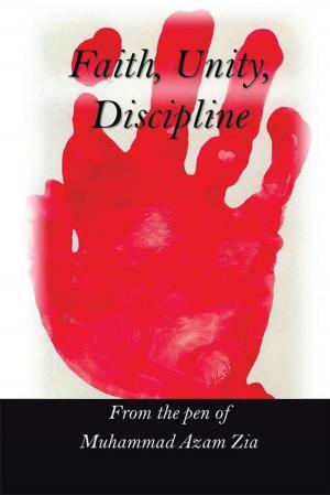 Cover of the book Faith, Unity, Discipline by Michael Thomas