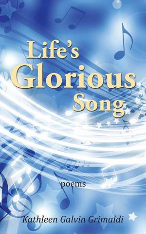 Cover of the book Life’S Glorious Song by Robert R. Ulin