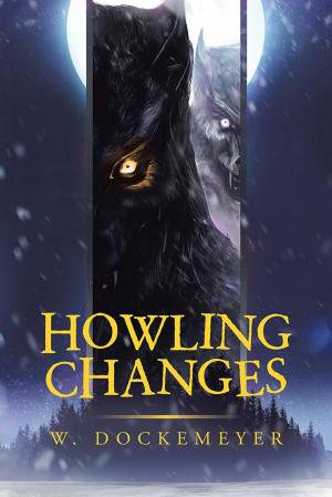 Cover of the book Howling Changes by Albert Sartison