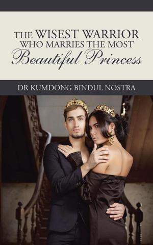 bigCover of the book The Wisest Warrior Who Marries the Most Beautiful Princess by 