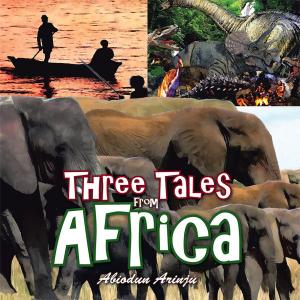Cover of the book Three Tales from Africa by Brett Bennett
