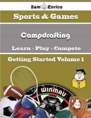Cover of the book A Beginners Guide to Campdrafting (Volume 1) by Janessa Large