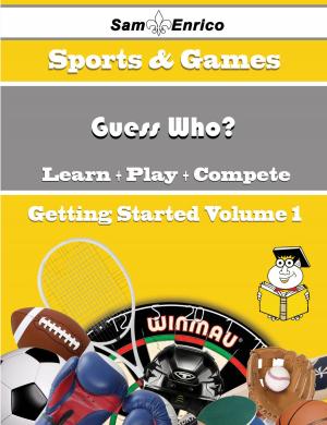 Cover of the book A Beginners Guide to Guess Who? (Volume 1) by Leeann Carrier