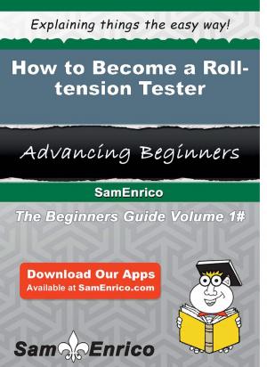Book cover of How to Become a Roll-tension Tester