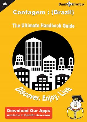 Cover of the book Ultimate Handbook Guide to Contagem : (Brazil) Travel Guide by Adrian Collazo