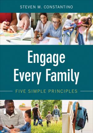 Cover of the book Engage Every Family by Albert Ellis, Mike Abrams, Dr. Lidia Dengelegi Abrams