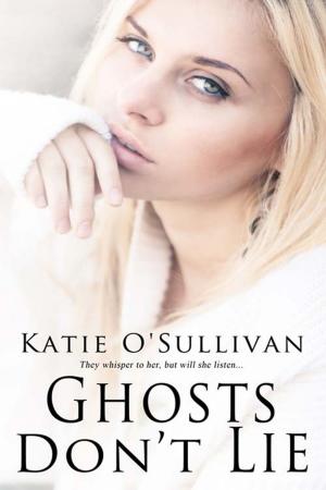 Cover of the book Ghosts Don't Lie by Rebecca  Grace