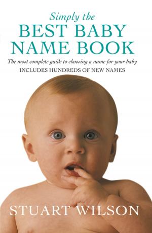 Cover of the book Simply the Best Baby Name Book by Martin Jarvis