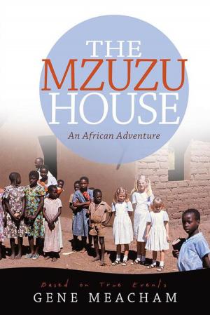 Cover of the book The Mzuzu House by Yvette McNeal