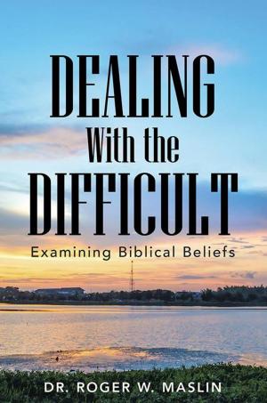 Cover of the book Dealing with the Difficult by Clint Kirkwood
