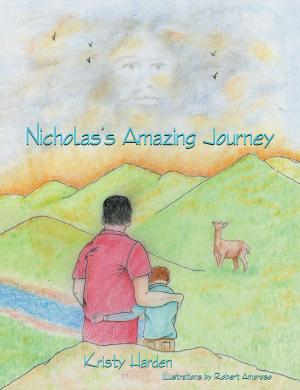 Cover of the book Nicholas's Amazing Journey by Andrew Christopher Carter