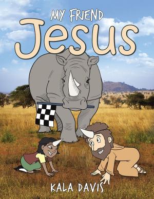Cover of the book My Friend Jesus by Elaine Kapetanakis