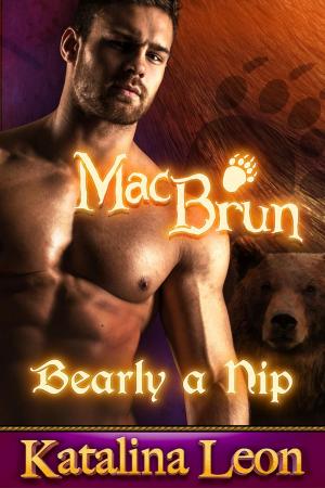 Book cover of MacBrun. Bearly a Nip