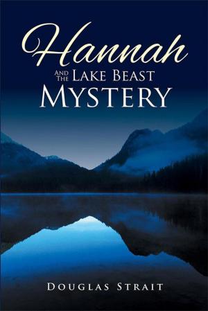 Cover of the book Hannah and the Lake Beast Mystery by Cheung Shun Sang