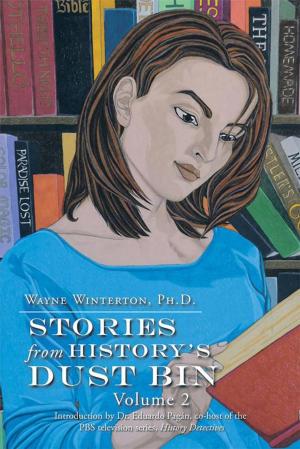 Cover of the book Stories from History’S Dust Bin by Bill Vyers