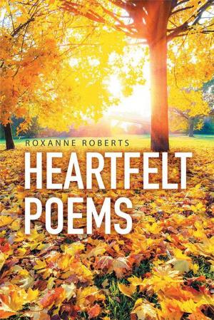 Cover of the book Heartfelt Poems by Lancelot A. Walker