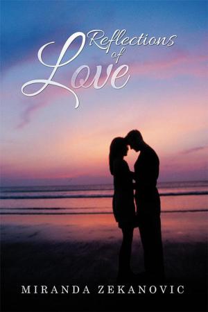 Cover of the book Reflections of Love by Mark Cassell