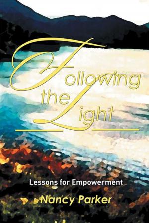Cover of the book Following the Light by L.J.A.