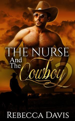 Cover of the book The Nurse And The Cowboy: 2 by Russ Hall