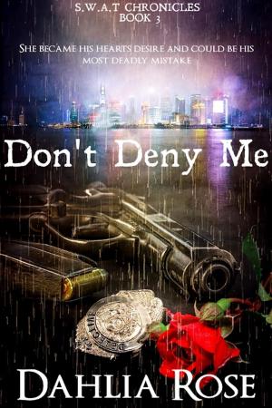 Cover of the book Don't Deny Me by Laura Groening