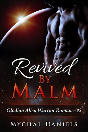 Cover of the book Revived By Malm by Pippa DaCosta