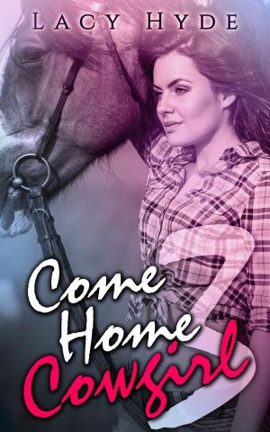 Cover of the book Come Home Cowgirl: 3 by Anne McAllister