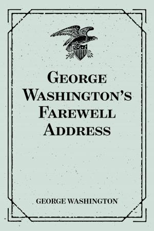 Cover of George Washington’s Farewell Address