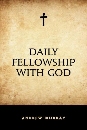 Book cover of Daily Fellowship with God