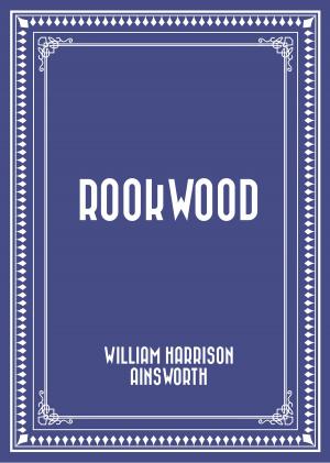 Cover of the book Rookwood by Elliott O'Donnell