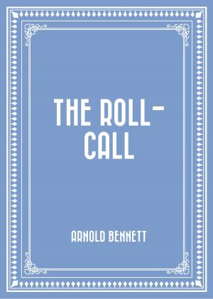 Cover of the book The Roll-Call by Alfred Russel Wallace