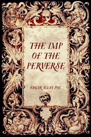 Cover of the book The Imp of the Perverse by Tobin Rickard