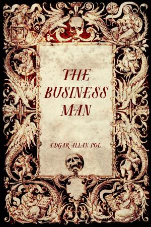Cover of the book The Business Man by Bret Harte