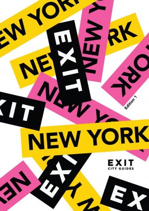 Cover of the book Exit New York City Guide by Wilkie Collins