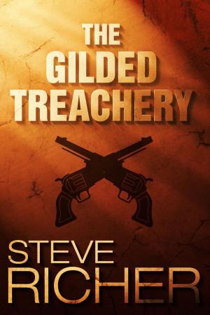 Book cover of The Gilded Treachery