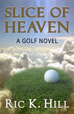 Book cover of Slice of Heaven