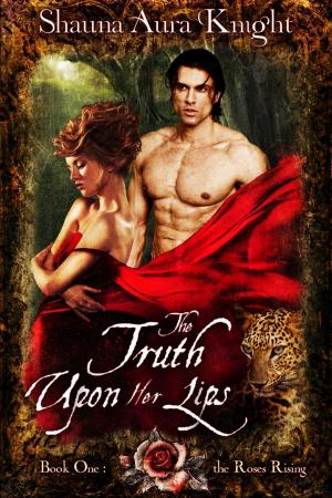 Cover of the book The Truth Upon Her Lips by Carol Van Natta