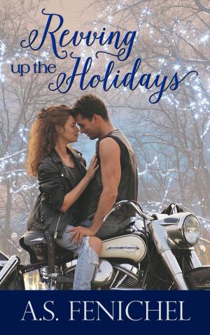 Cover of the book Revving Up The Holidays by Dana Fraedrich