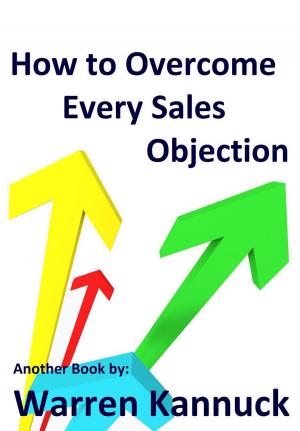 Book cover of How to Overcome Every Sales Objection