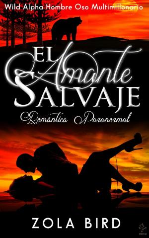 bigCover of the book El Amante Salvaje: Un Romance Paranormal by 