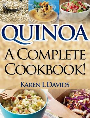 bigCover of the book Quinoa: A Complete Cookbook! by 