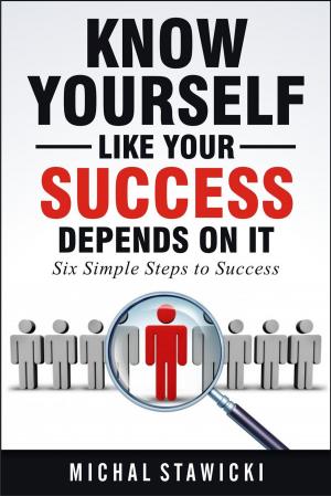 Book cover of Know Yourself Like Your Success Depends on It