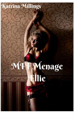 Cover of the book MFF Menage Ellie by Cate Troyer