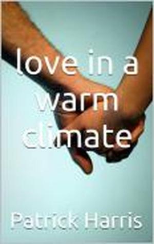 Cover of the book Love in a Warm Climate by Chicki Brown