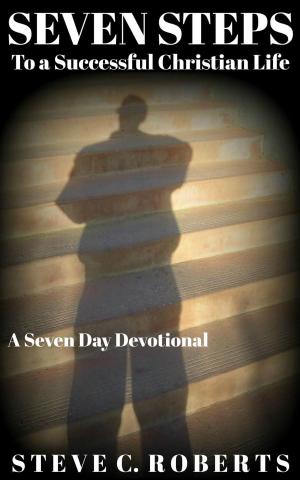Book cover of Seven Steps to a Successful Christian Life